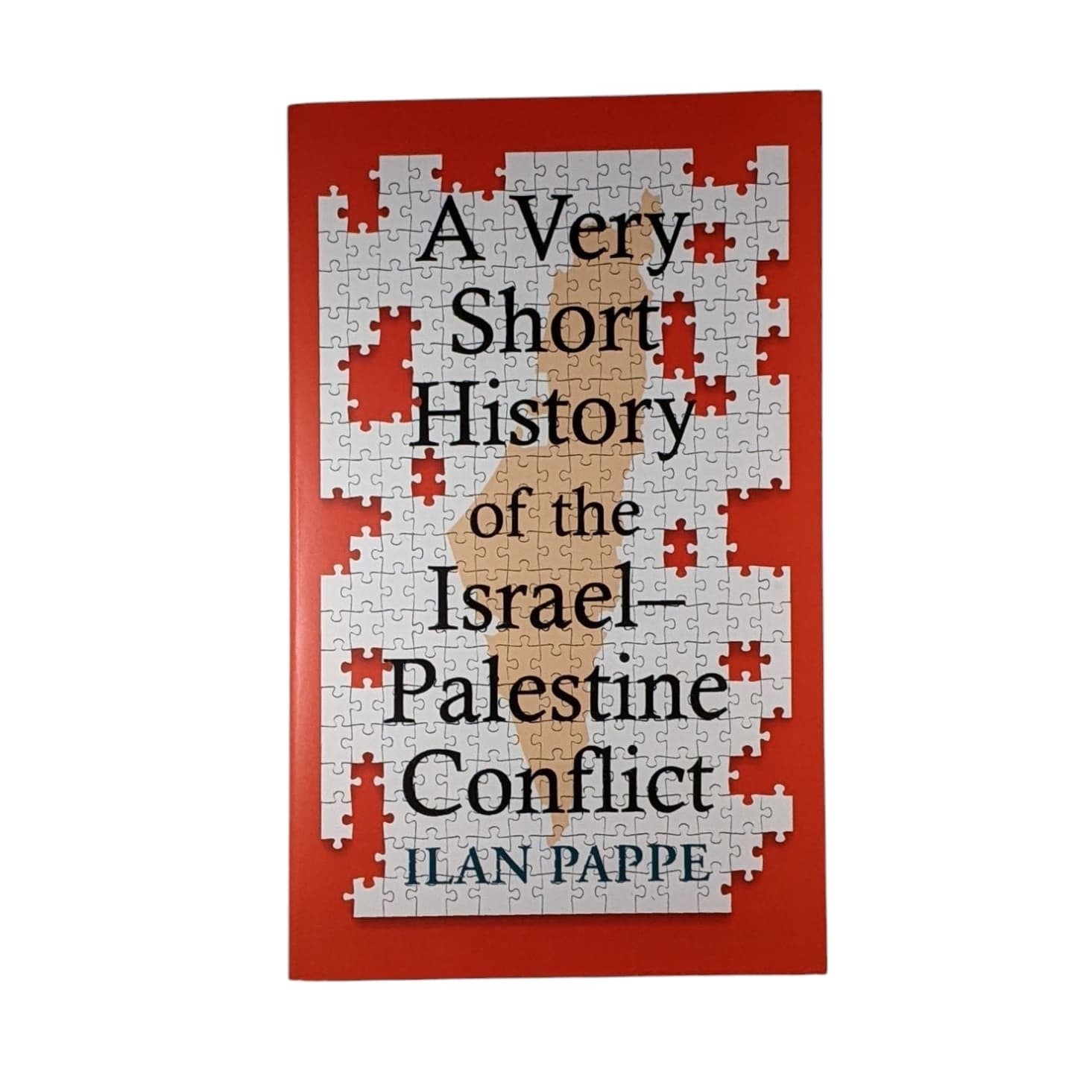 A Very Short History of the Israel-Palestine Conflict - Ilan Pappe